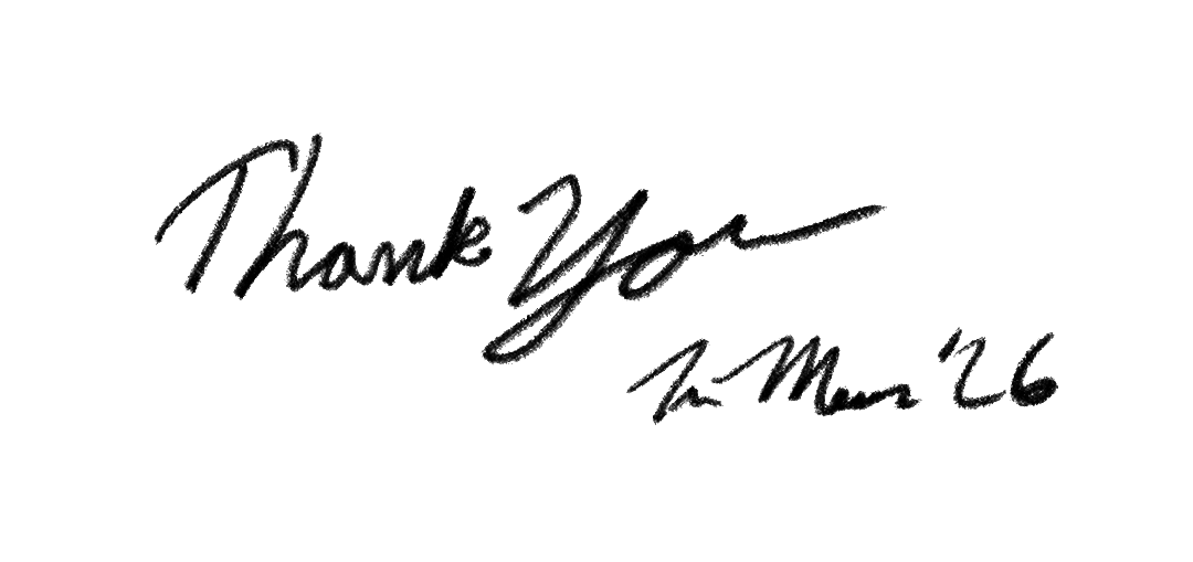 Thank you - Tim Moore '26